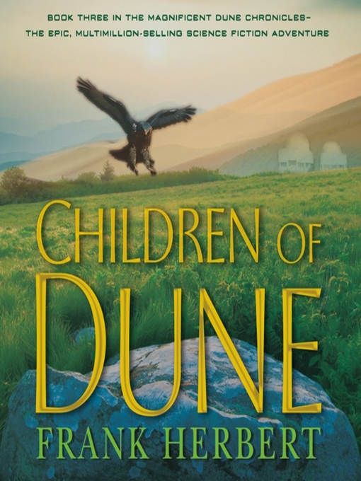 Title details for Children of Dune by Frank Herbert - Available